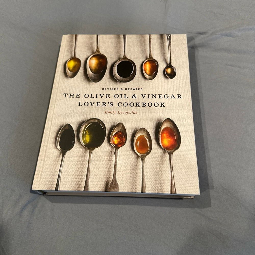 The Olive Oil & Vinegar Lover's Cookbook